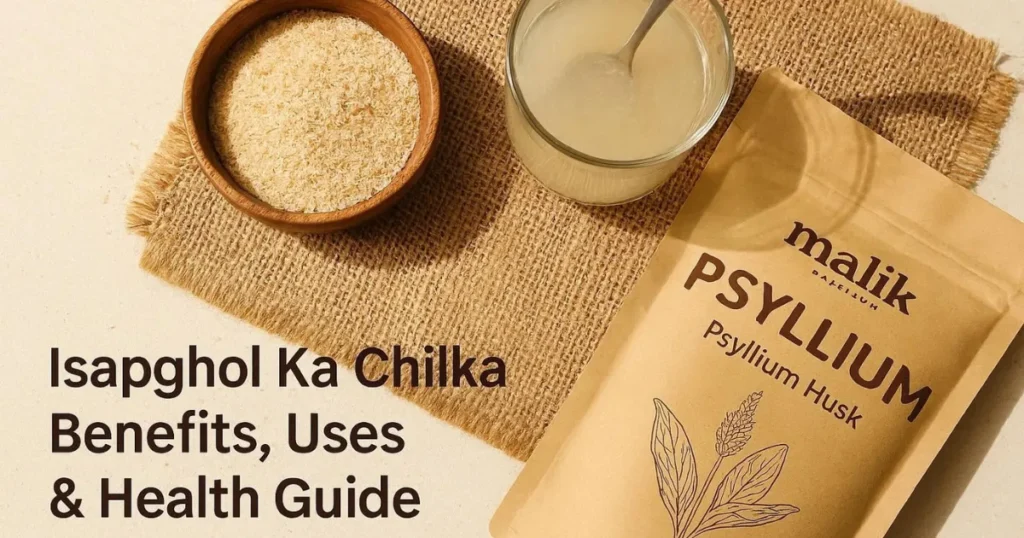 Isabgol Ka Chilka